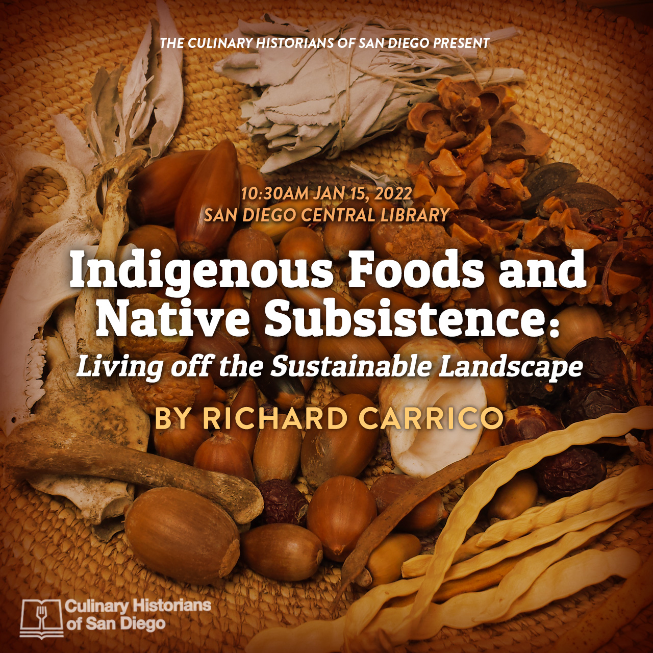 Indigenous Foods and Native Subsistence: Living off the Sustainable Landscape