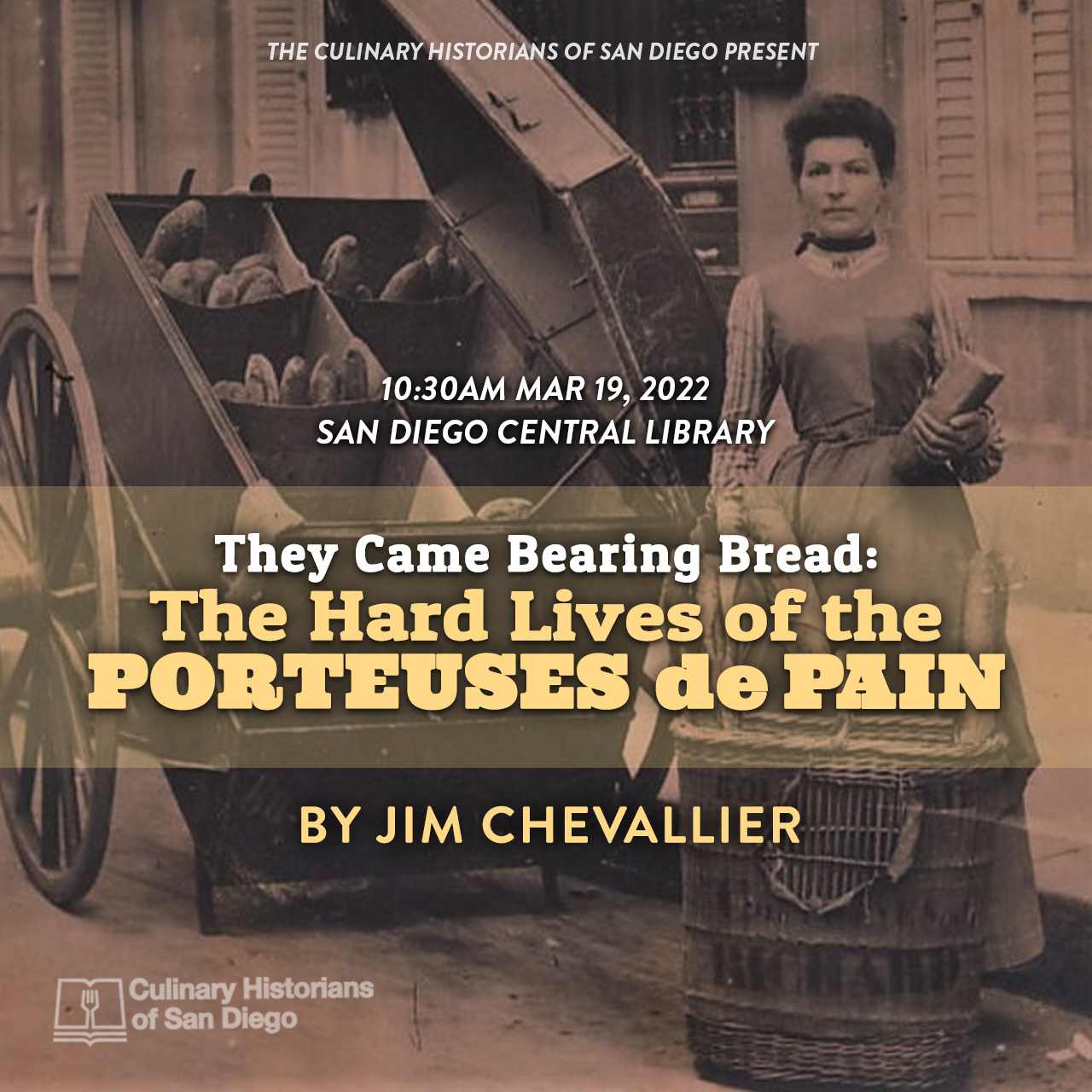 They Came Bearing Bread: The Hard Lives of the Porteuses de Pain
